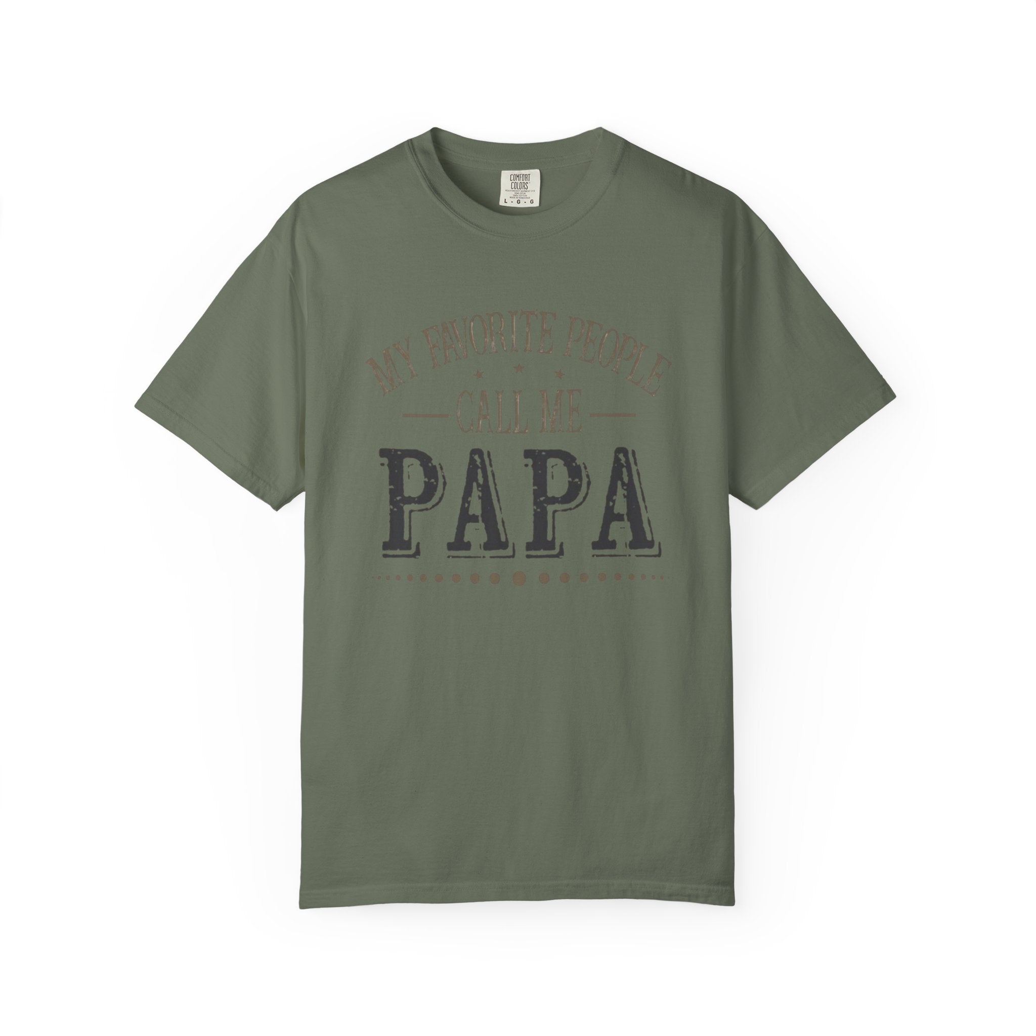 Papa T-Shirt – “My Favorite People Call Me Papa” Vintage Dad Tee