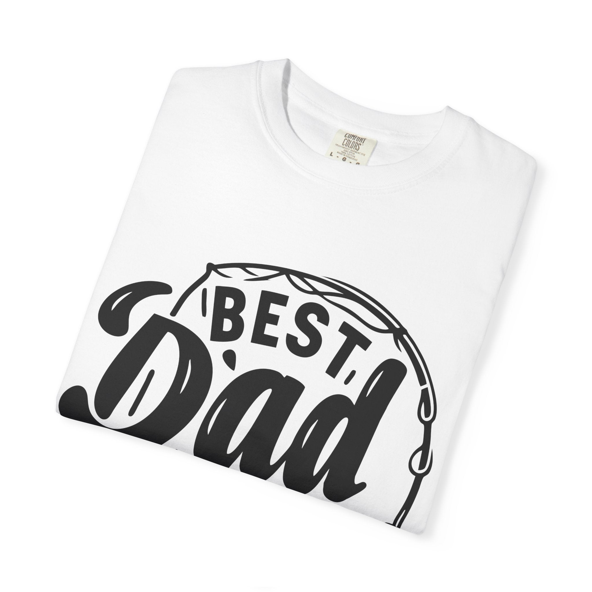 Best Dad Ever Fishing T-Shirt — Father’s Day Gift Tee