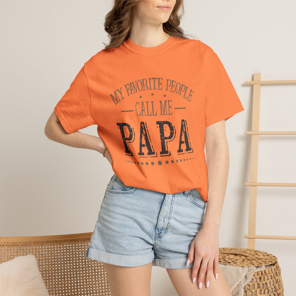 Papa T-Shirt – “My Favorite People Call Me Papa” Vintage Dad Tee