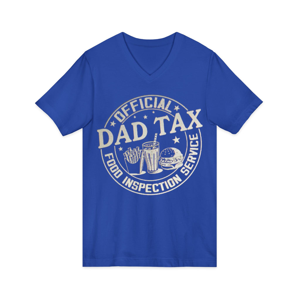 Dad Tax T‑Shirt — "Official Dad Tax Food Inspection Service" V‑Neck Tee