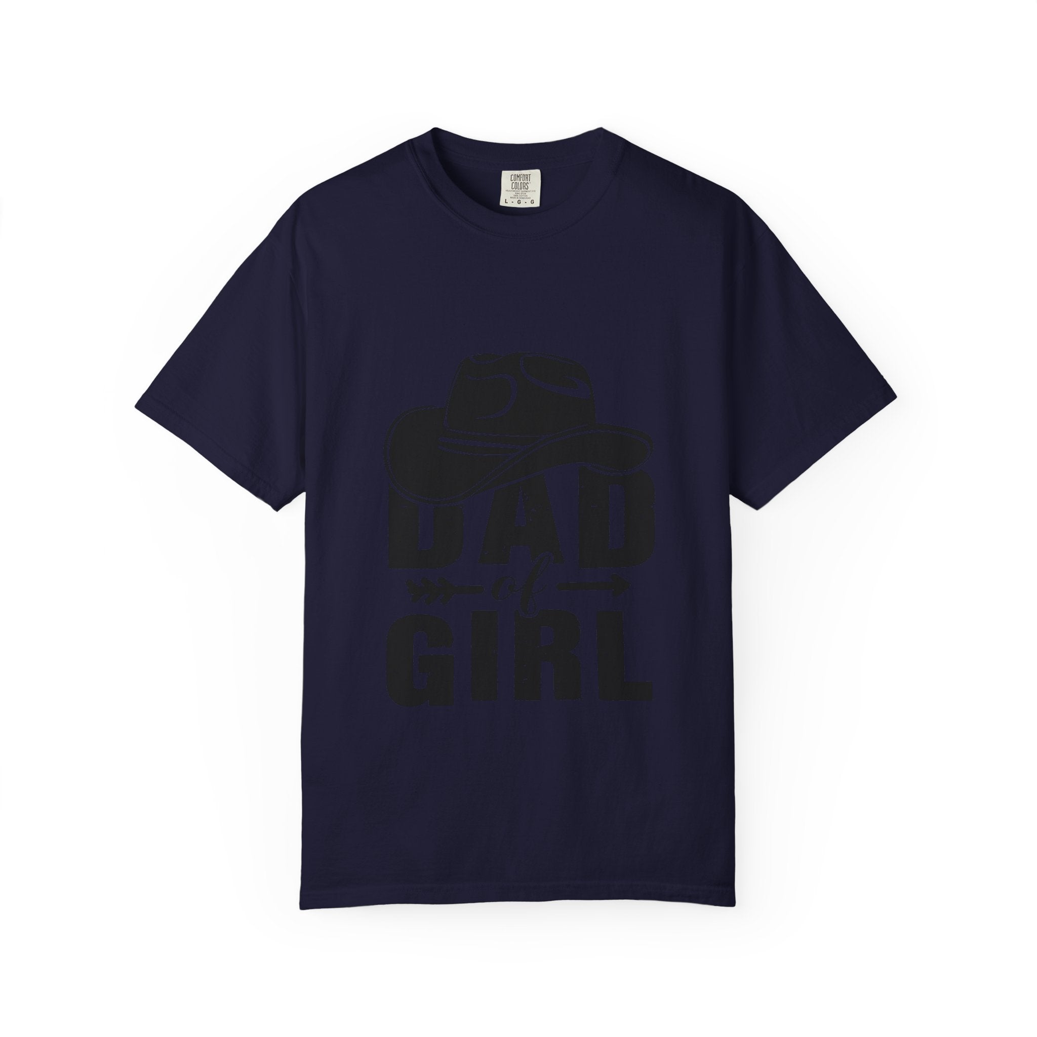 Dad of Girl T-Shirt — Cowboy Hat Father of Daughter Tee