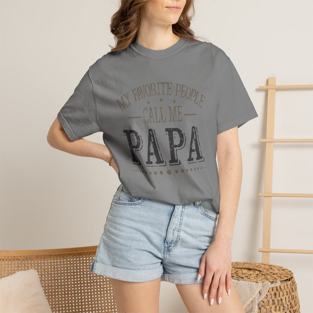 Papa T-Shirt – “My Favorite People Call Me Papa” Vintage Dad Tee