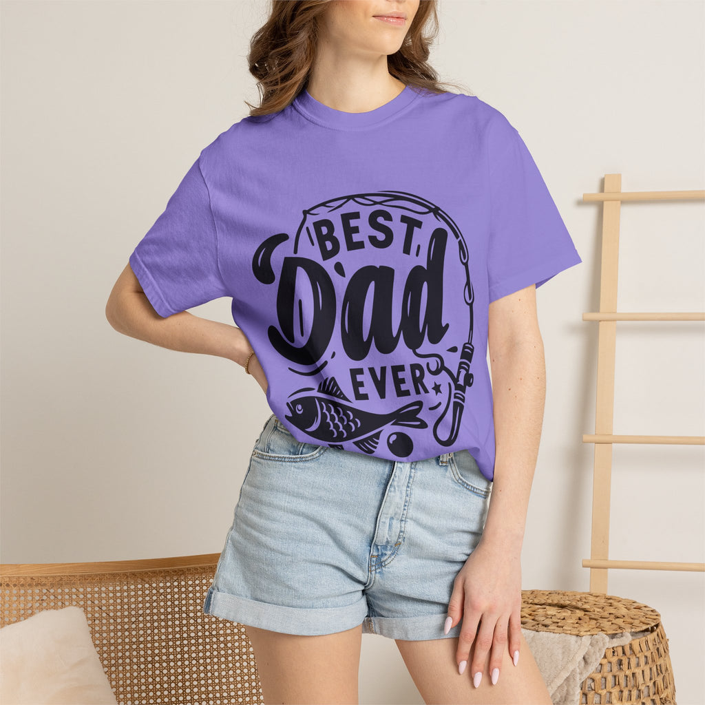Best Dad Ever Fishing T-Shirt — Father’s Day Gift Tee