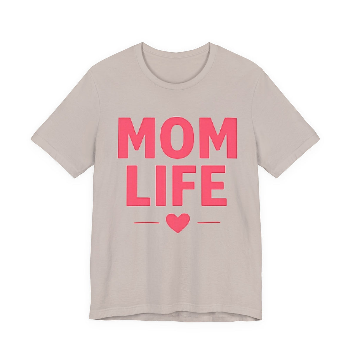 Mom Life T-Shirt — Pink Heart Mother's Day Tee for Moms