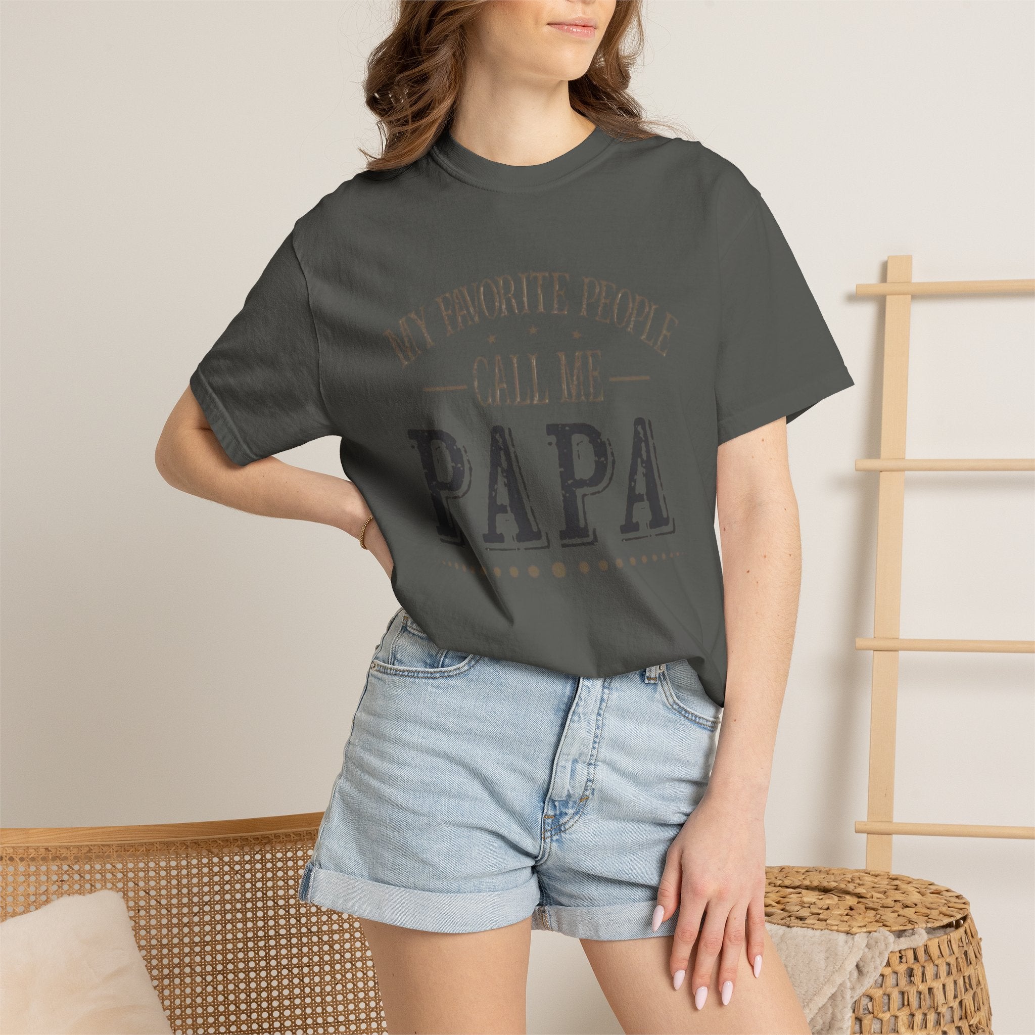 Papa T-Shirt – “My Favorite People Call Me Papa” Vintage Dad Tee