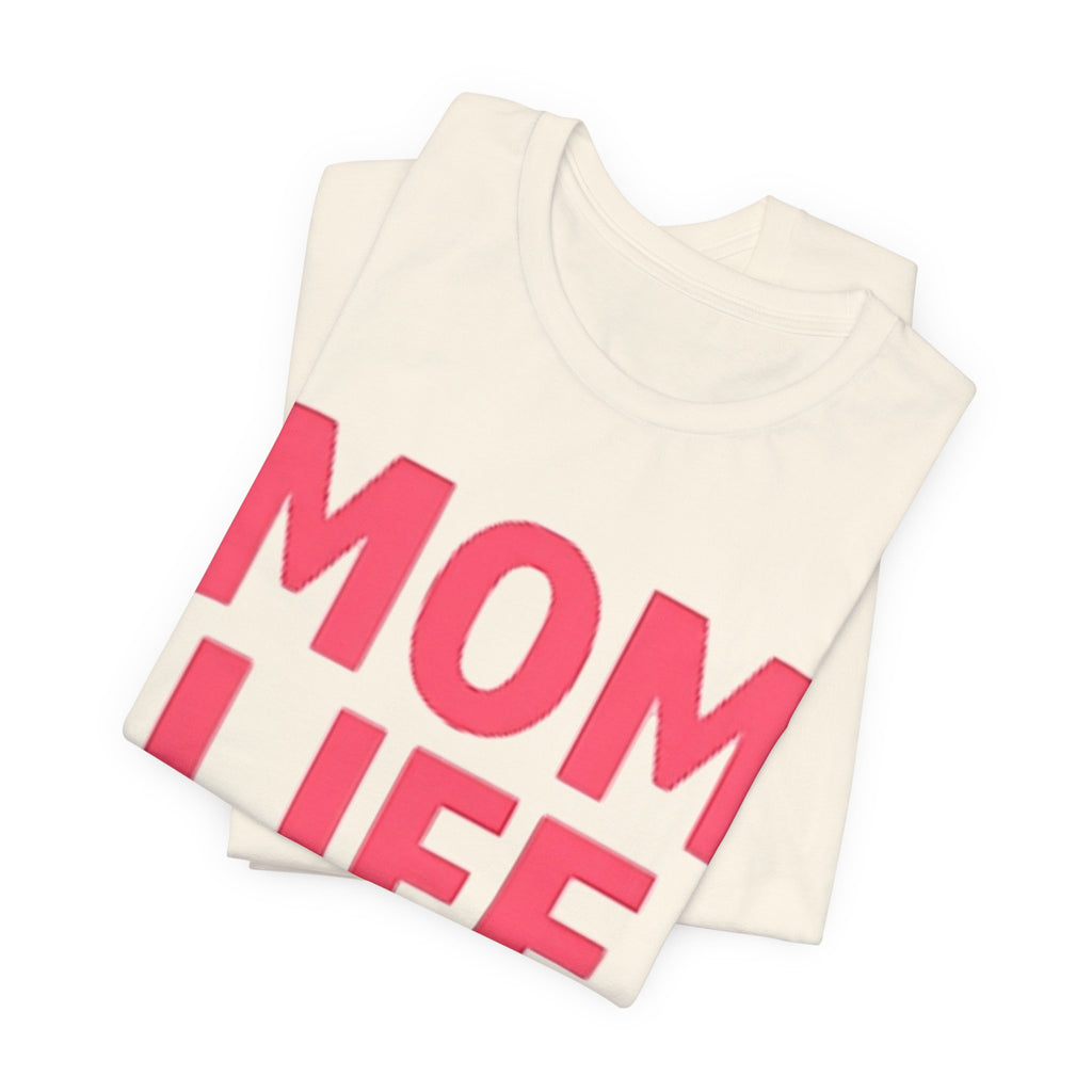 Soft Cotton Mom Life Tee