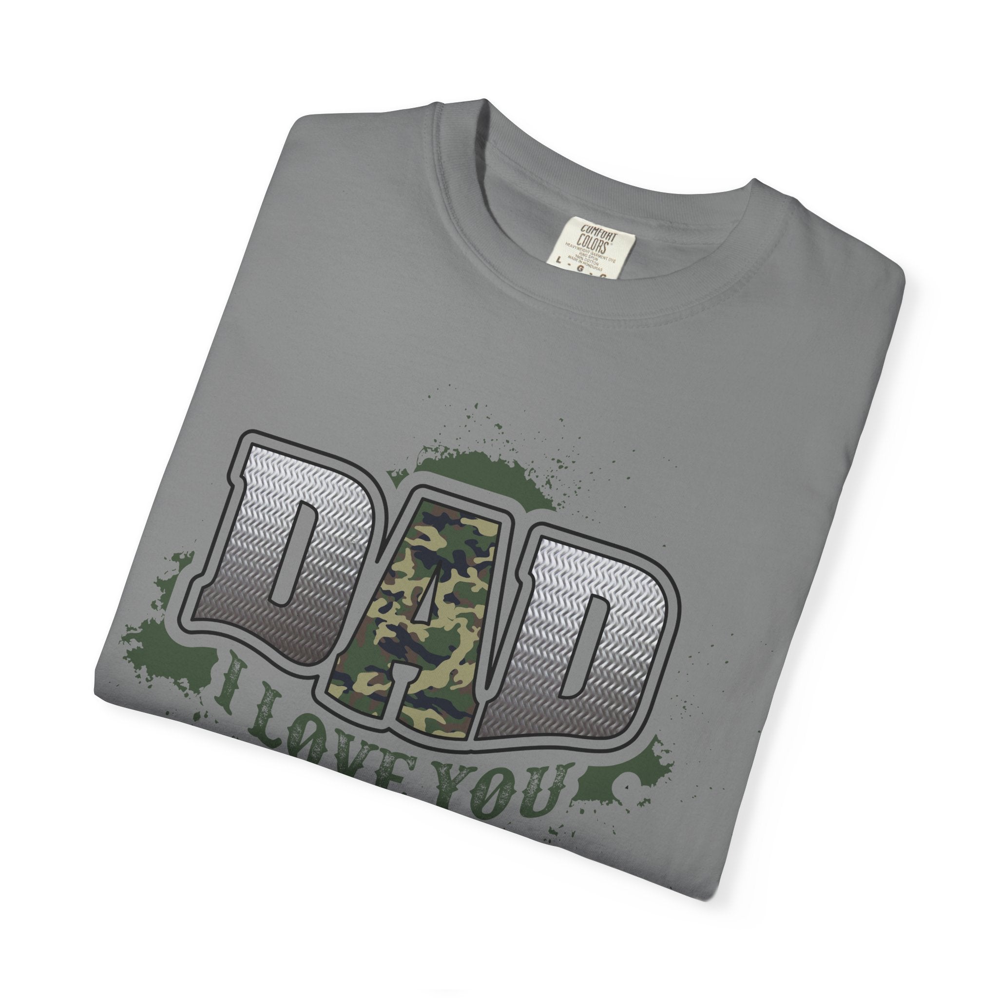 Dad I Love You Camo T-Shirt