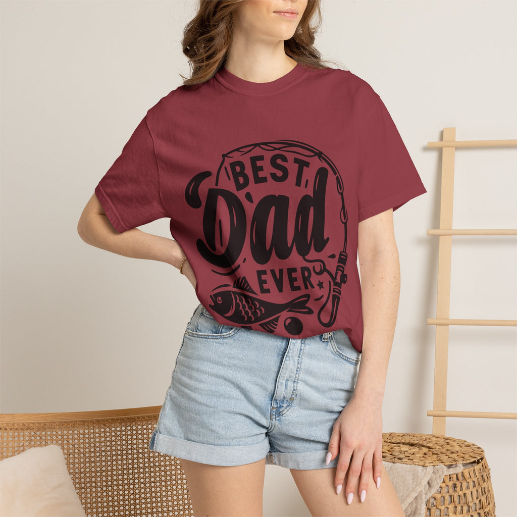 Best Dad Ever Fishing T-Shirt — Father’s Day Gift Tee