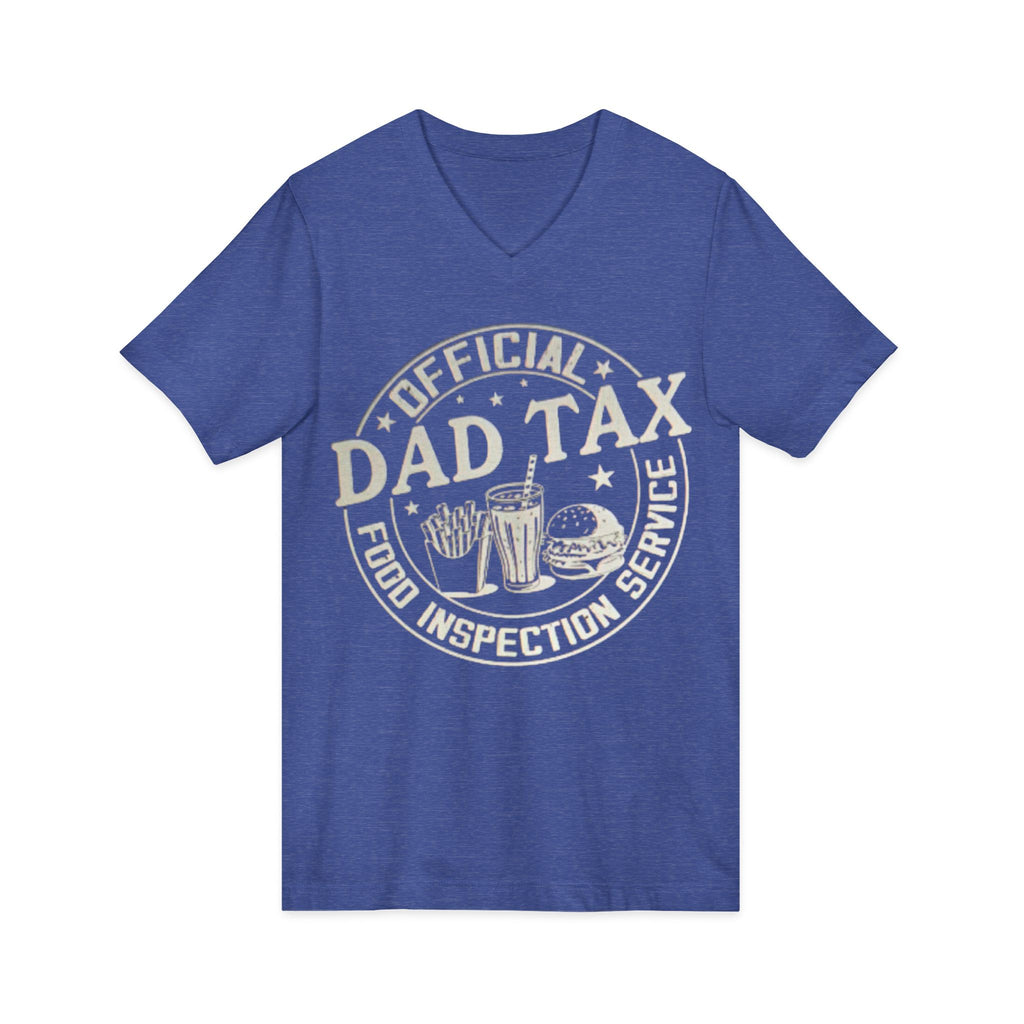 Dad Tax T‑Shirt — "Official Dad Tax Food Inspection Service" V‑Neck Tee