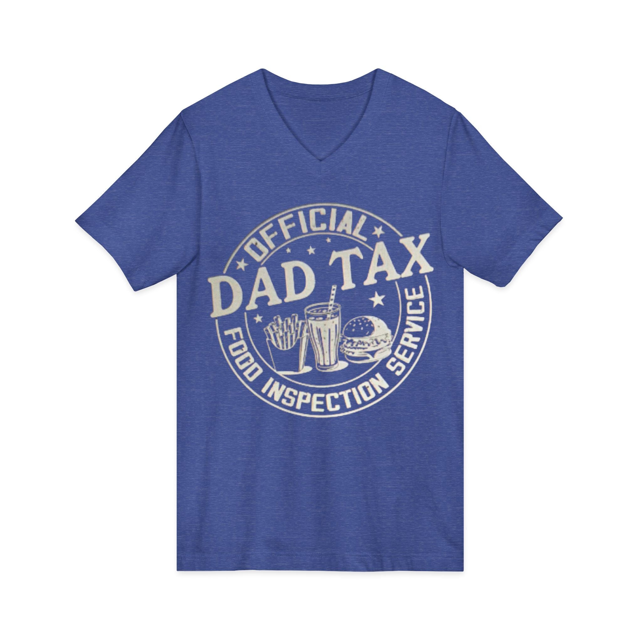 Dad Tax T‑Shirt — "Official Dad Tax Food Inspection Service" V‑Neck Tee