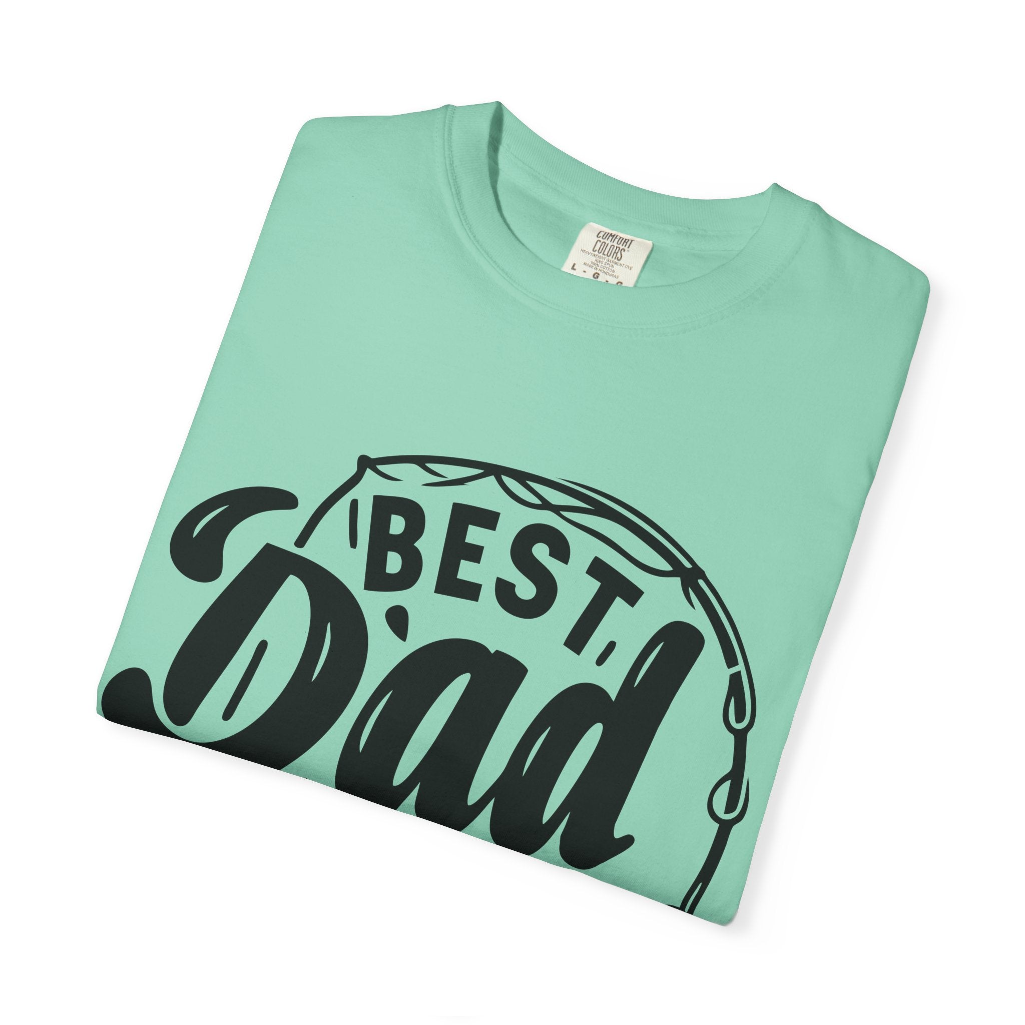 Best Dad Ever Fishing T-Shirt — Father’s Day Gift Tee