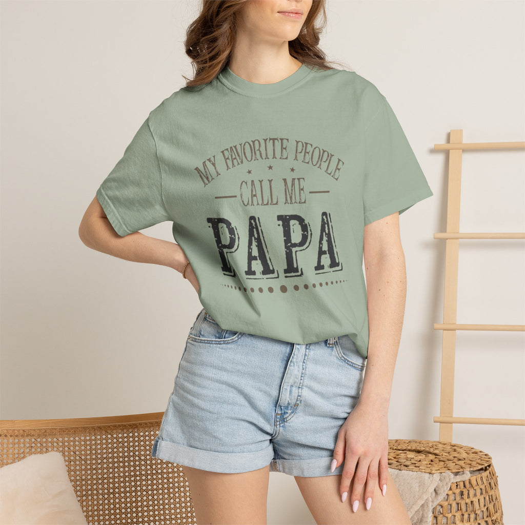 Papa T-Shirt – “My Favorite People Call Me Papa” Vintage Dad Tee