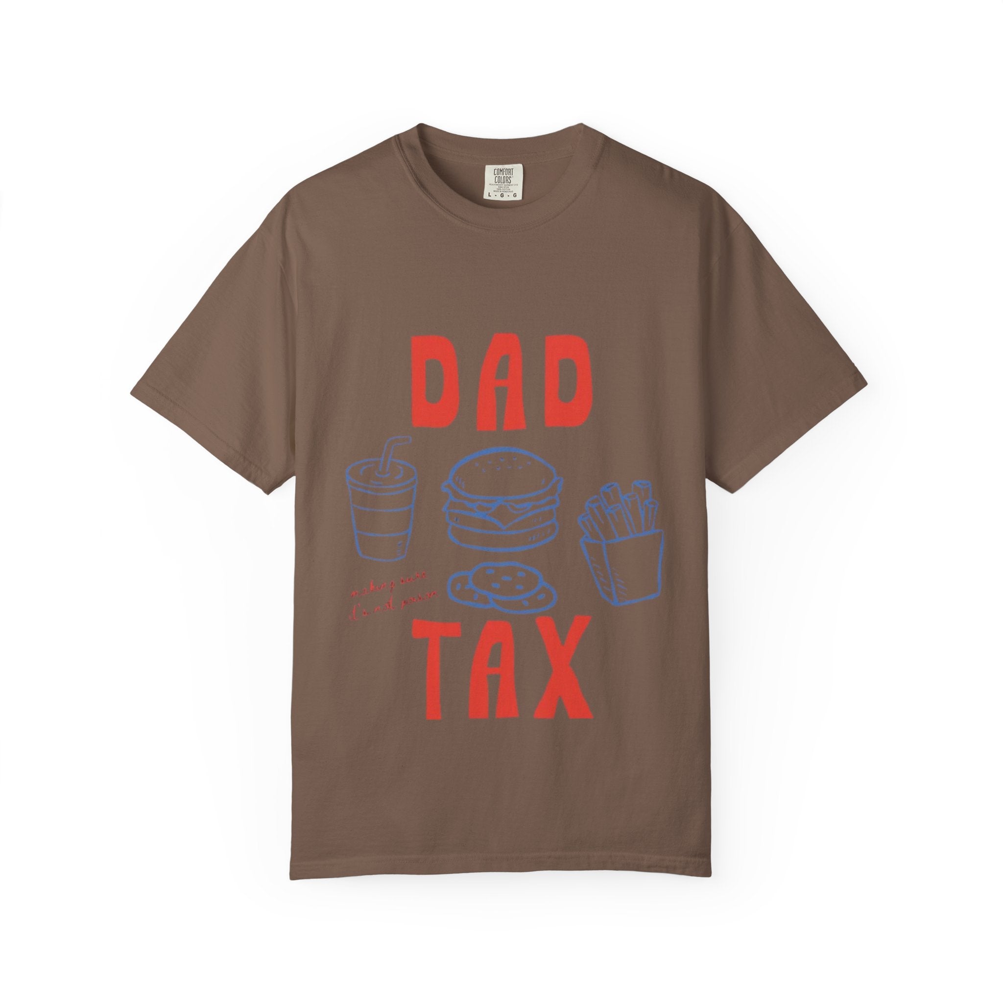 Dad Tax T-Shirt — Funny Father’s Day Tee with Burger, Fries & Drink Graphic