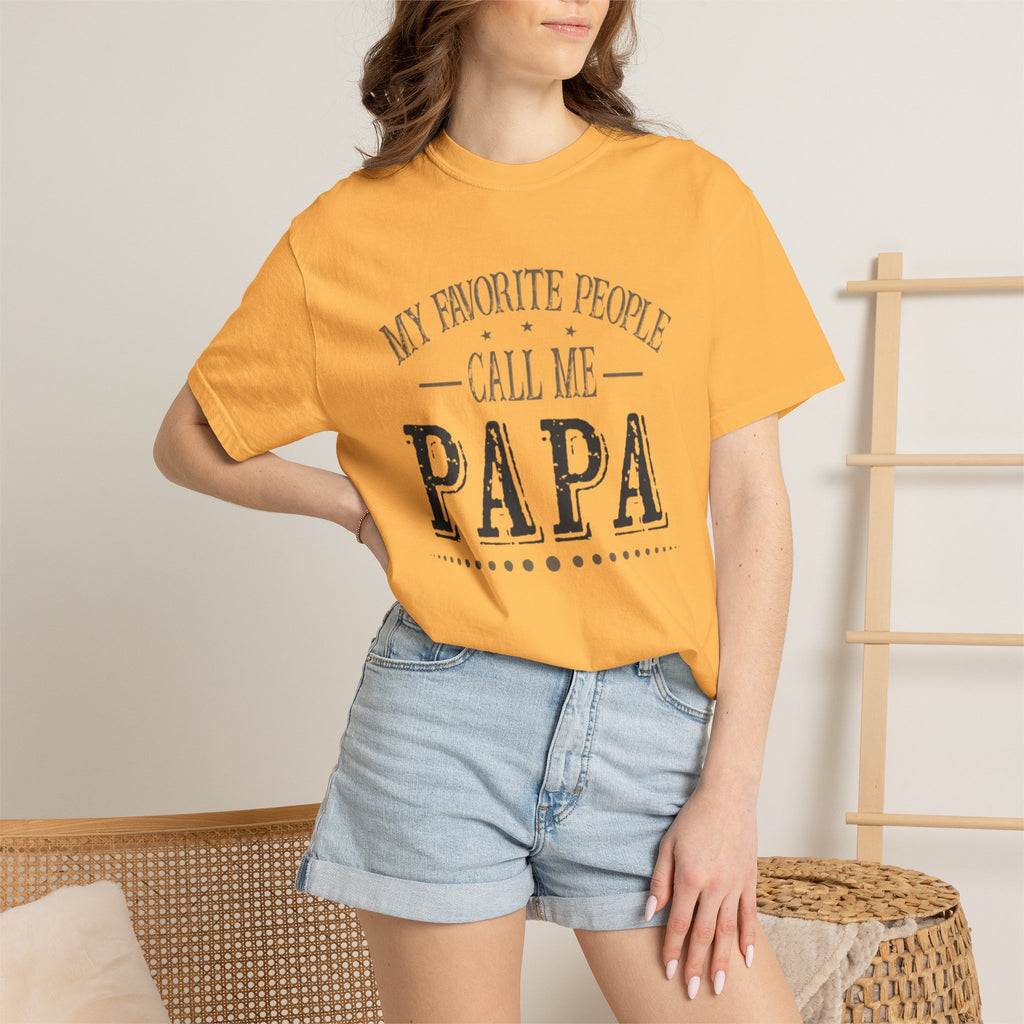 Papa T-Shirt – “My Favorite People Call Me Papa” Vintage Dad Tee