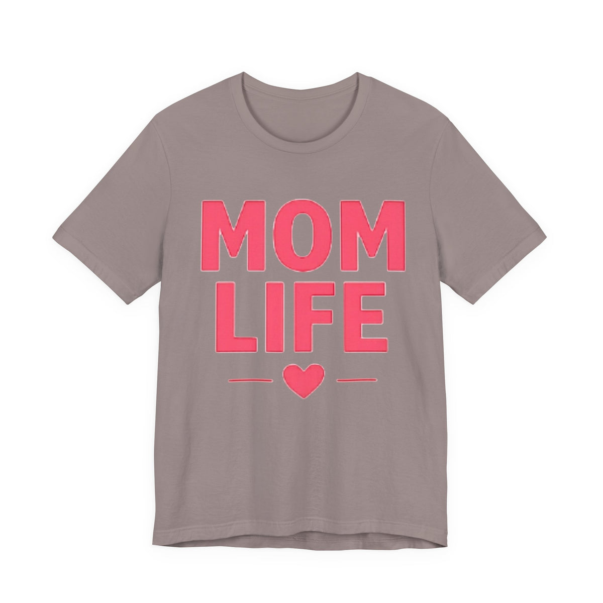 Mom Life T-Shirt — Pink Heart Mother's Day Tee for Moms
