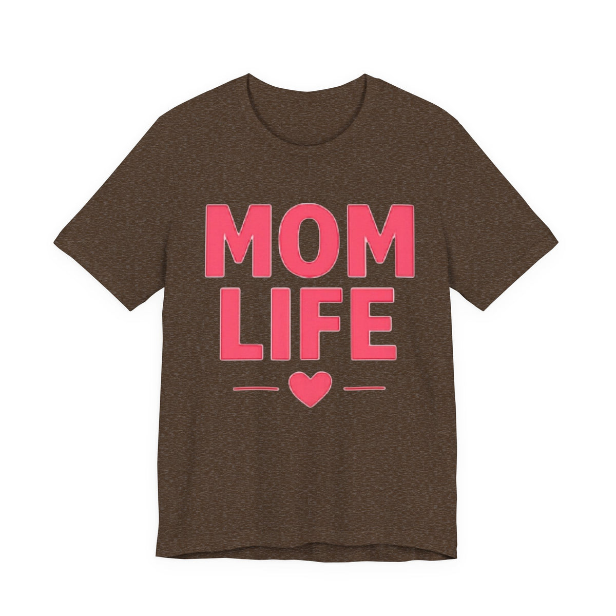 Mom Life T-Shirt — Pink Heart Mother's Day Tee for Moms