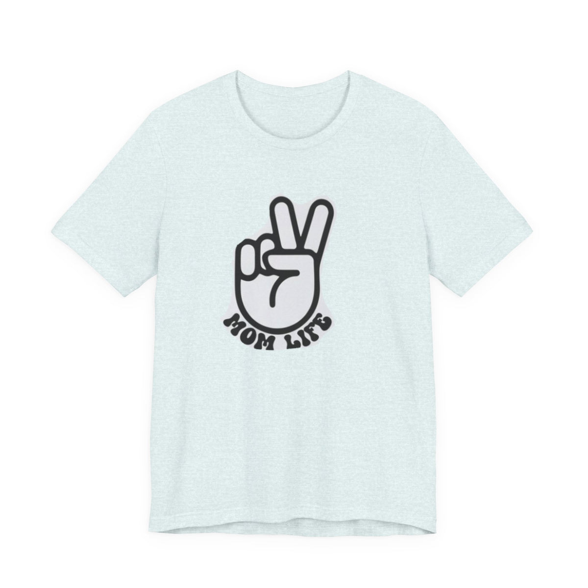 Mom Life Peace Sign T-Shirt — Casual Graphic Tee for Moms