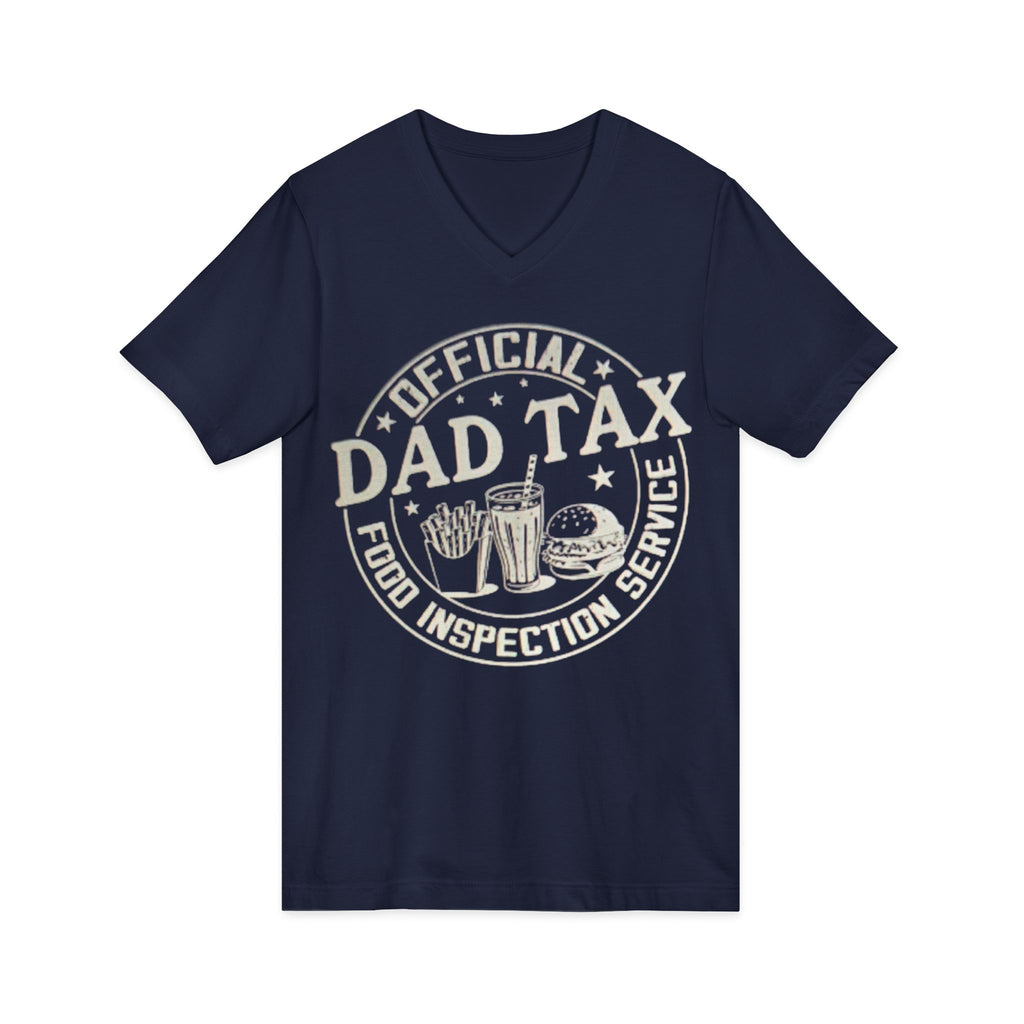 Dad Tax T‑Shirt — "Official Dad Tax Food Inspection Service" V‑Neck Tee