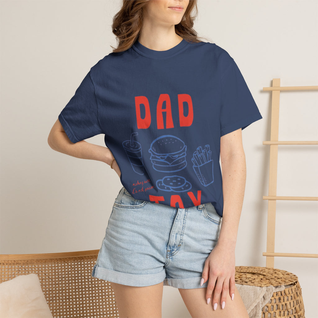 Dad Tax T-Shirt — Funny Father’s Day Tee with Burger, Fries & Drink Graphic