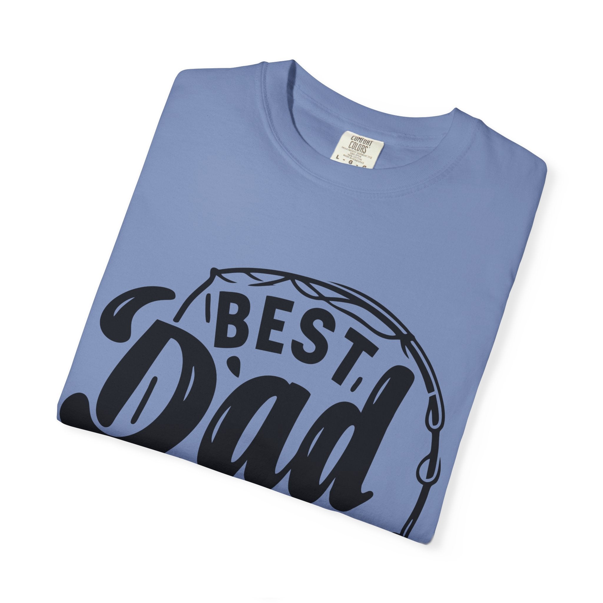 Best Dad Ever Fishing T-Shirt — Father’s Day Gift Tee