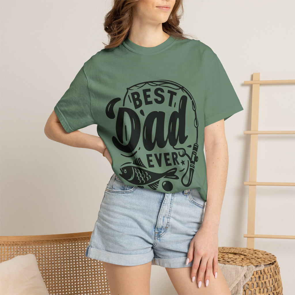 Best Dad Ever Fishing T-Shirt — Father’s Day Gift Tee