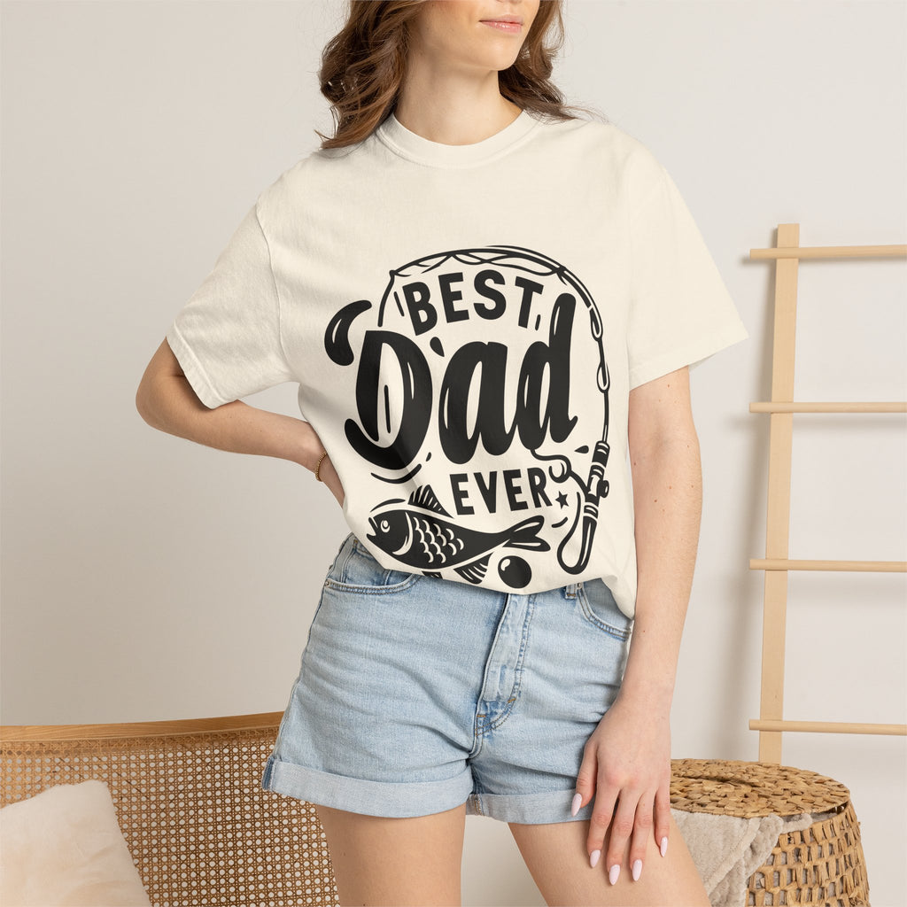 Best Dad Ever Fishing T-Shirt — Father’s Day Gift Tee