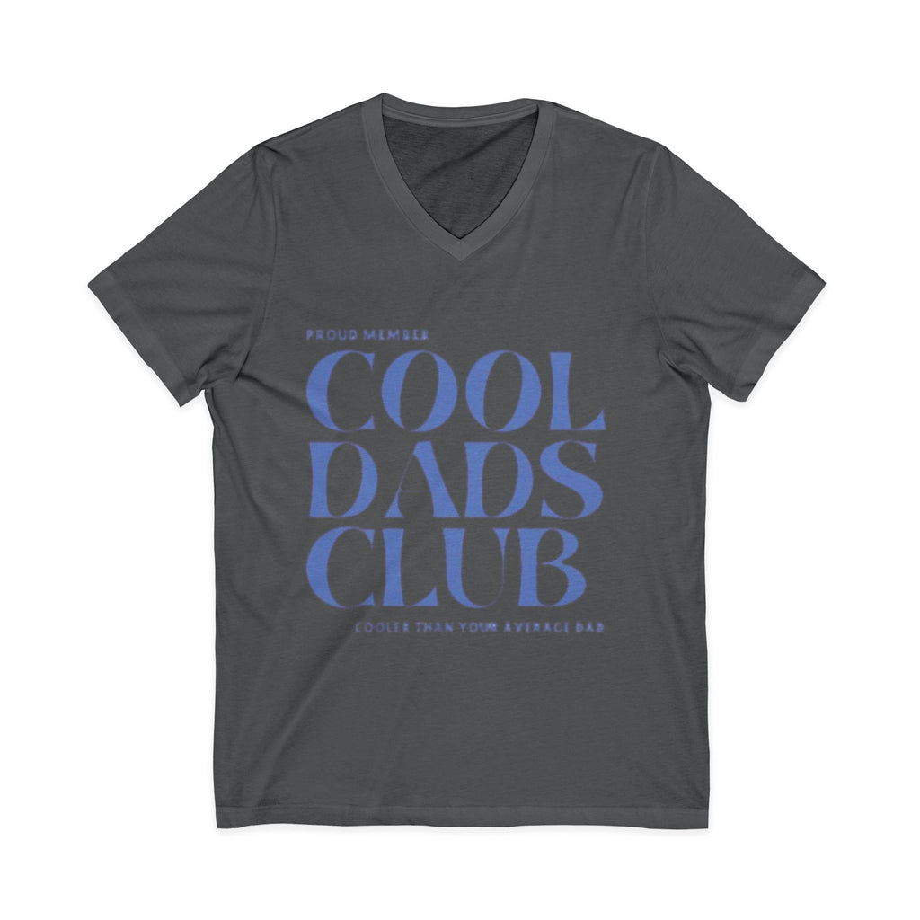 Cool Dads Club V-Neck Tee — Proud Member "Cooler Than Your Average Dad" Father's Day Shirt
