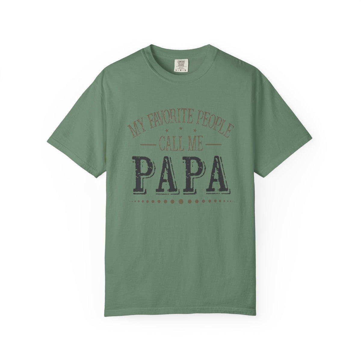 Papa T-Shirt – “My Favorite People Call Me Papa” Vintage Dad Tee