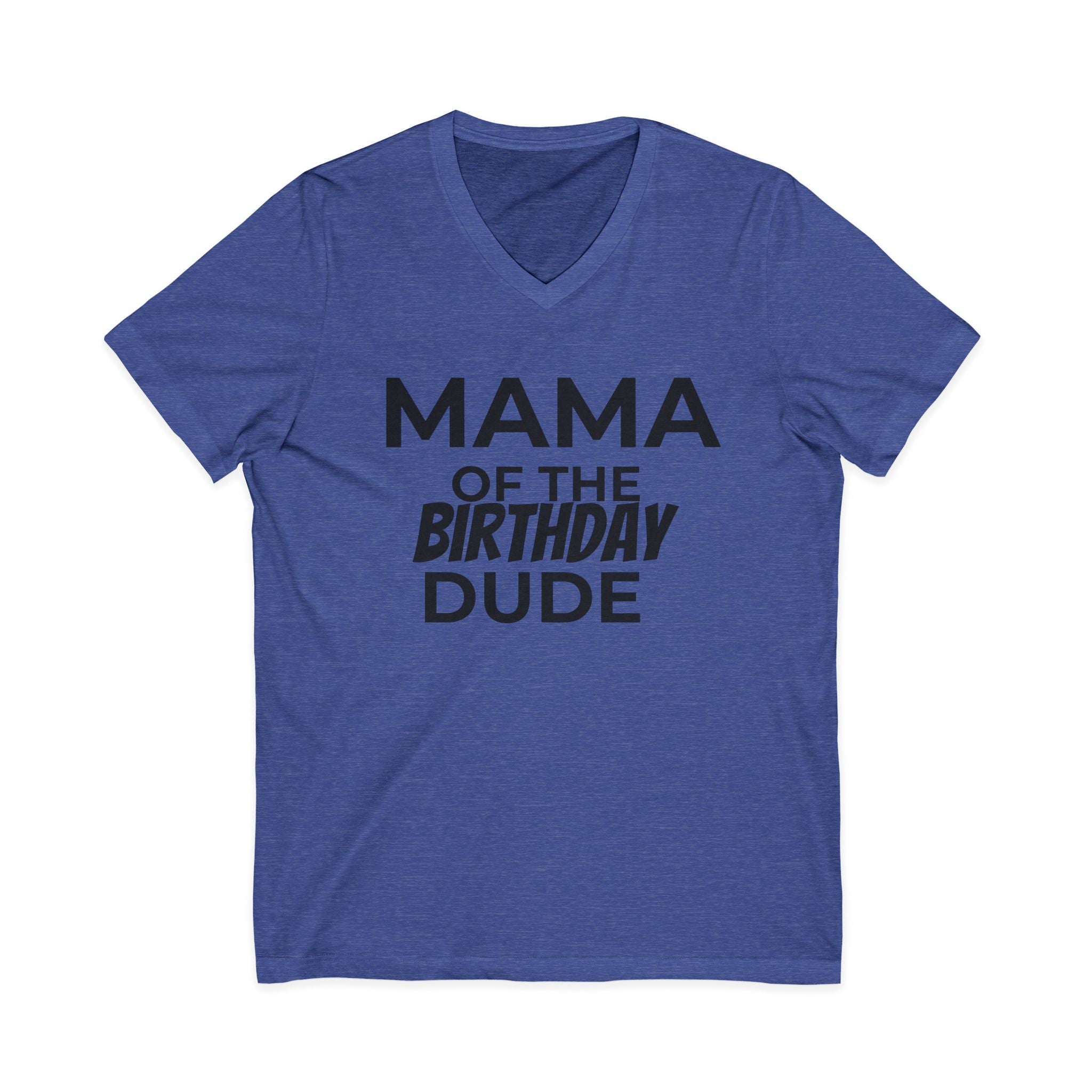 Birthday Mama Cotton V-Neck