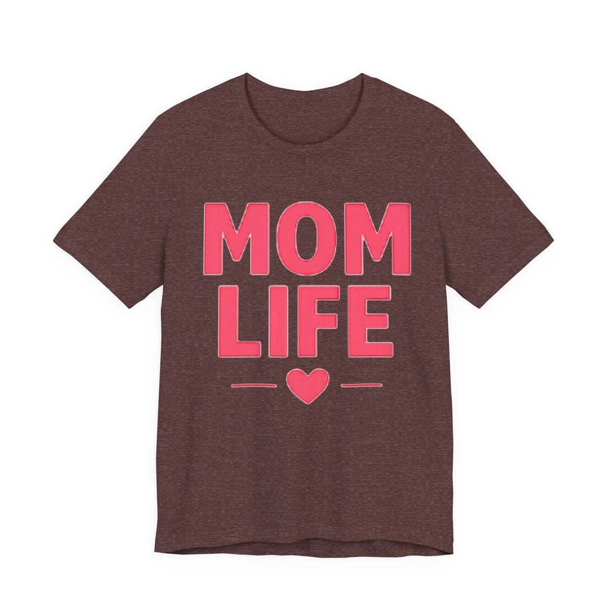 Mom Life T-Shirt — Pink Heart Mother's Day Tee for Moms