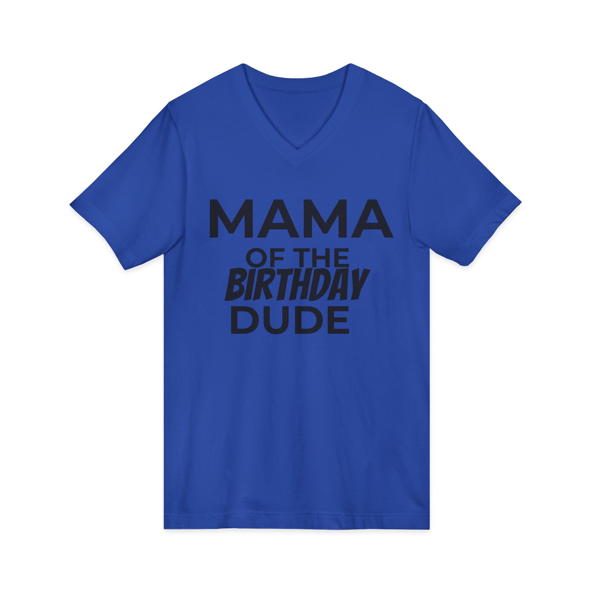 Birthday Mama Cotton V-Neck