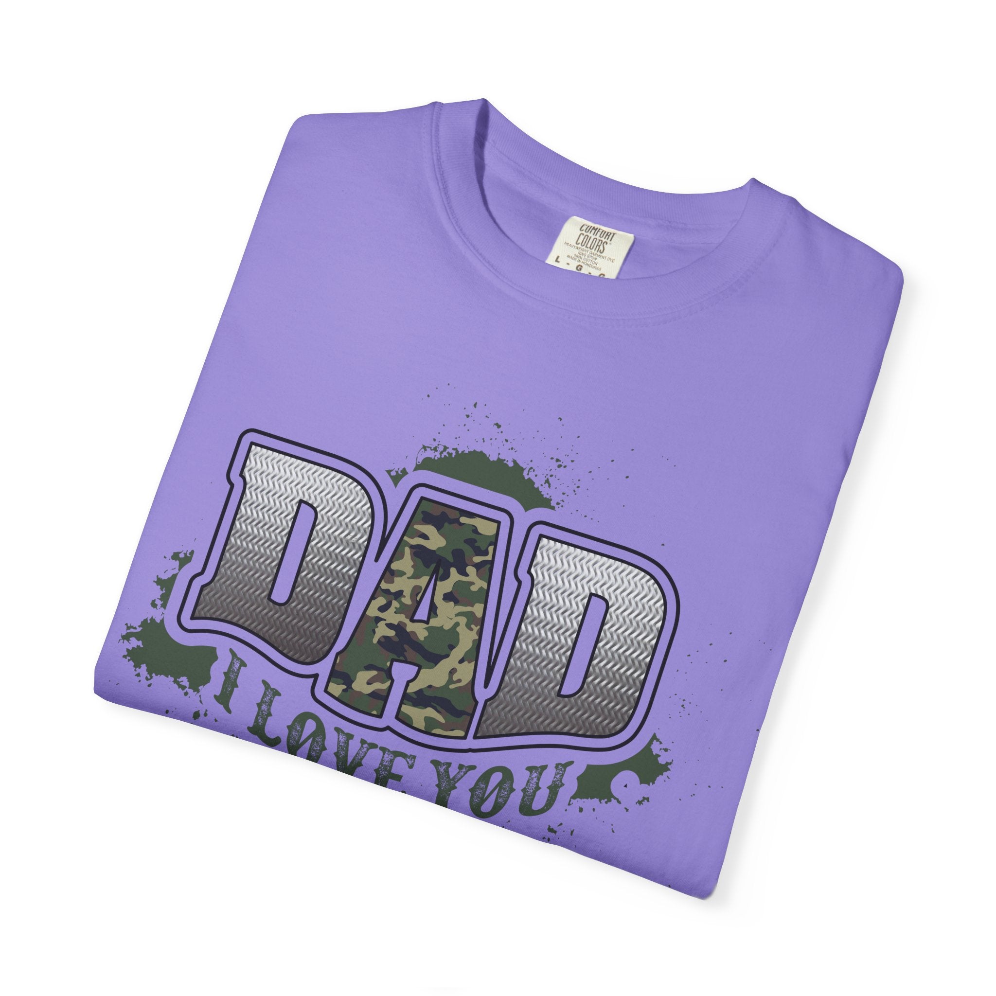 Dad I Love You Camo T-Shirt