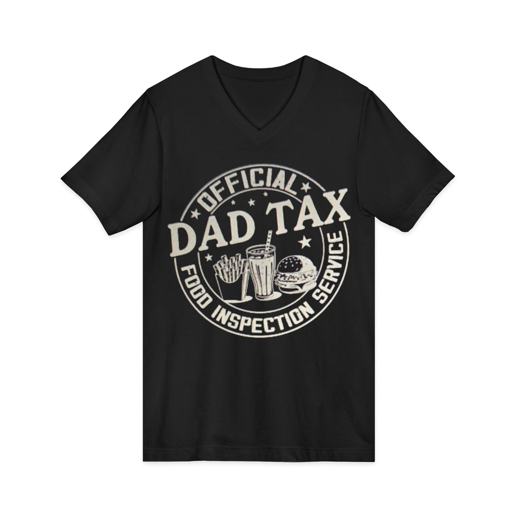 Dad Tax T‑Shirt — "Official Dad Tax Food Inspection Service" V‑Neck Tee