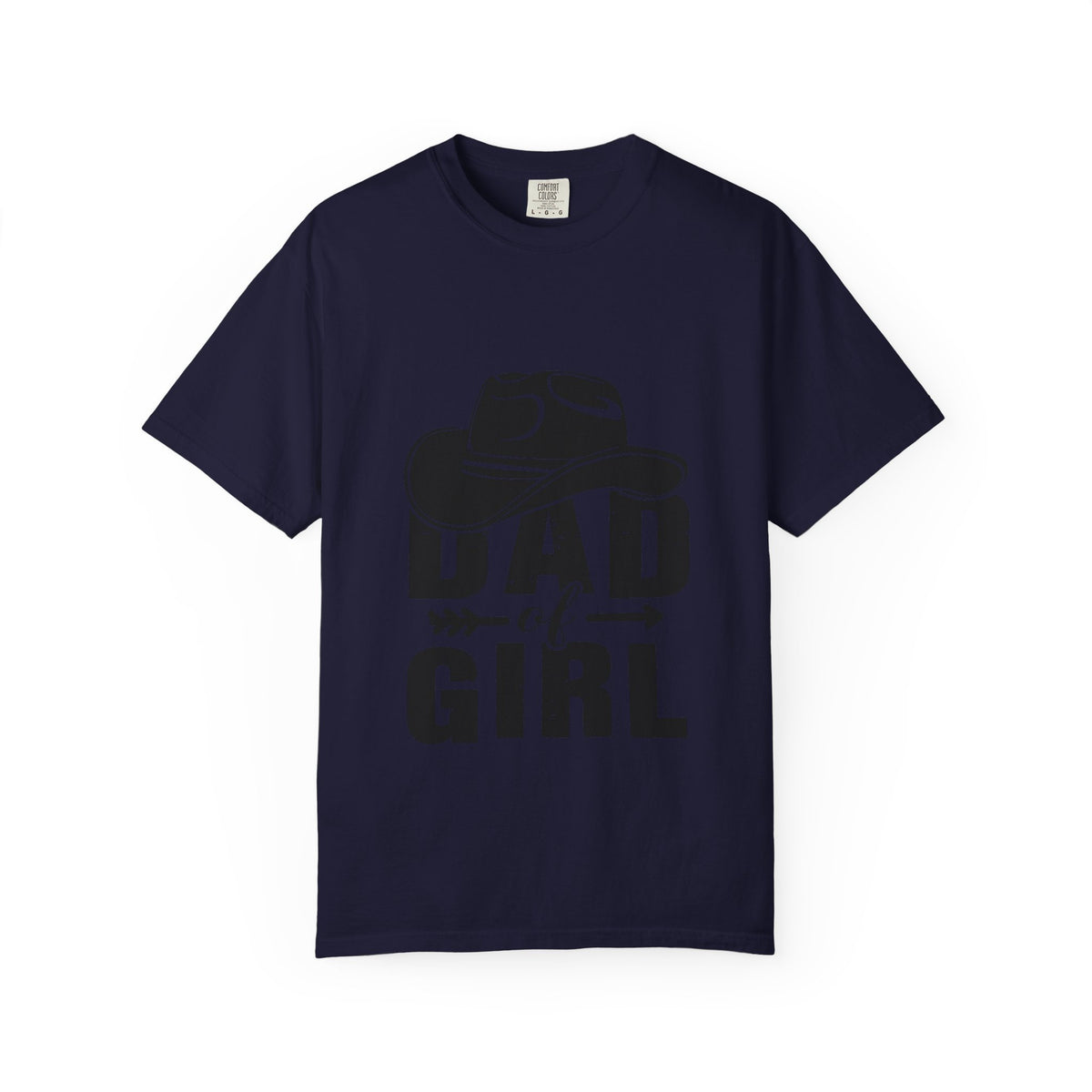 Dad of Girl T-Shirt — Cowboy Hat Father of Daughter Tee