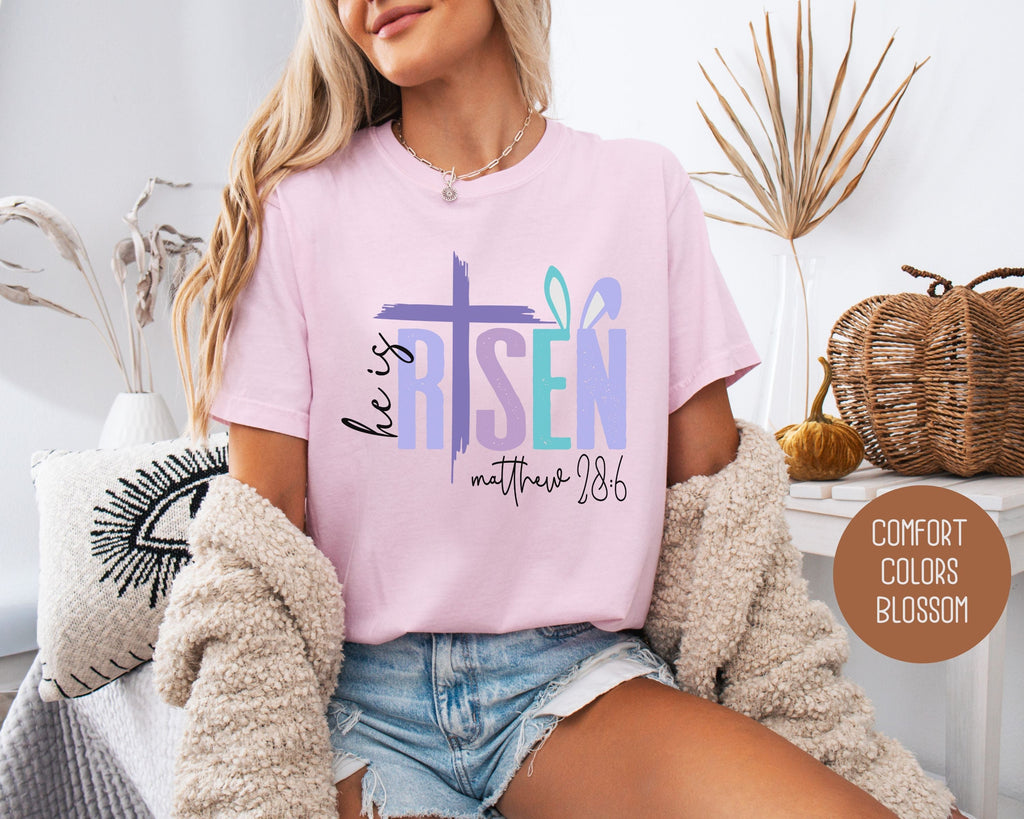 He Is Risen Comfort Colors Easter Shirt-3