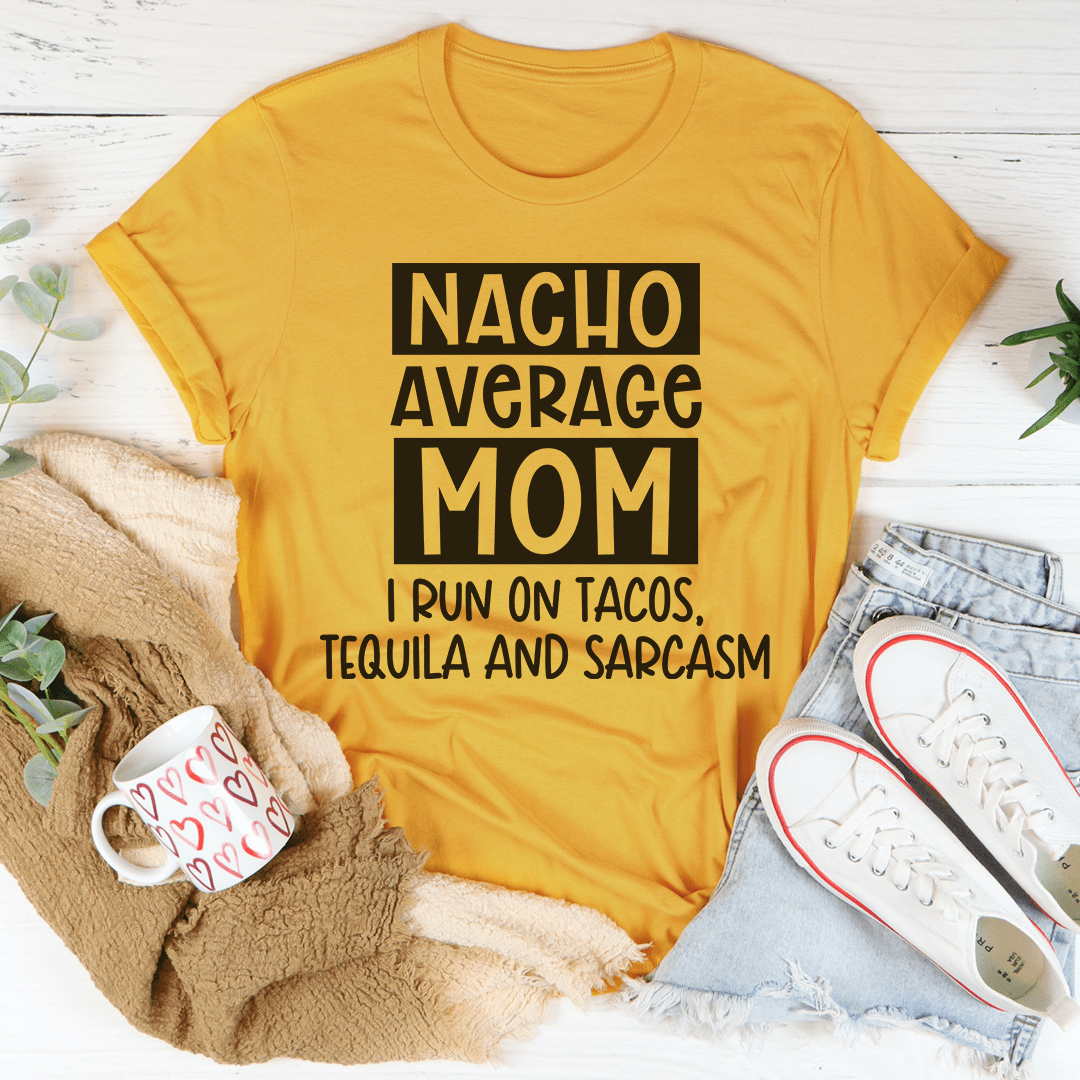 Nacho Your Average Mom Tee unisex graphic T-shirt in soft Airlume cotton with short sleeves and retail fit